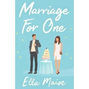Marriage for One (ISBN: 9781398521629)
