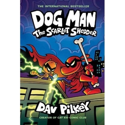Dog Man 12: The Scarlet Shedder Scholastic US