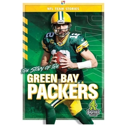 The Story of the Green Bay Packers Ellenport Craig