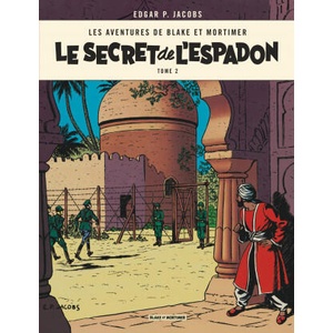 Blake & Mortimer - Tome 2 - Le Secret de l'Espadon - Tome 2 | Edgar P. Jacobs, Edgar P. Jacobs (ISBN: 9782870971666)