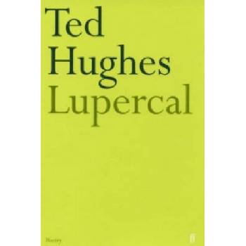 Lupercal | Ted Hughes