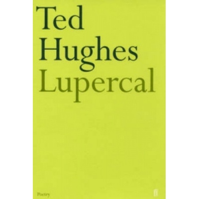 Lupercal | Ted Hughes