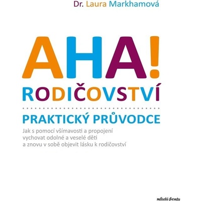 AHA! Rodičovství - Praktický průvodce