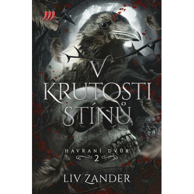V krutosti stínů - Liv Zander