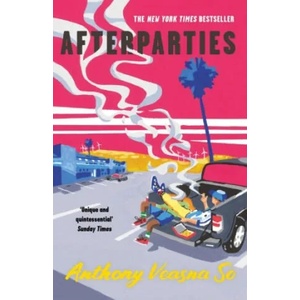 Afterparties | Anthony Veasna So (ISBN: 9781611854381)