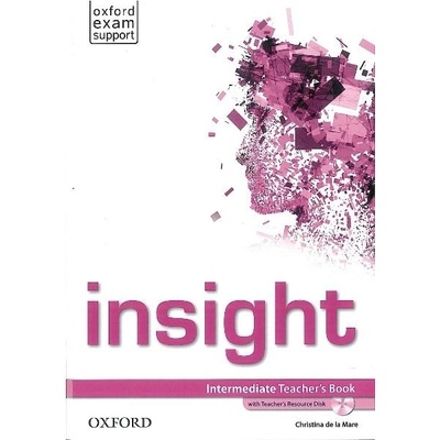 Insight Intermediate Teacher´s Book and Teacher´s Resource MultiROM Pack