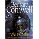 Válečník - Bernard Cornwell