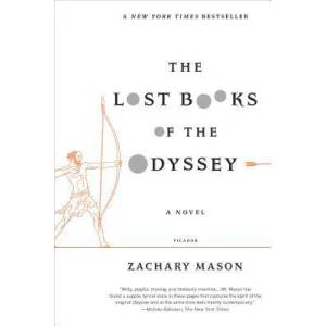 The Lost Books of the Odyssey (ISBN: 9780312680466)