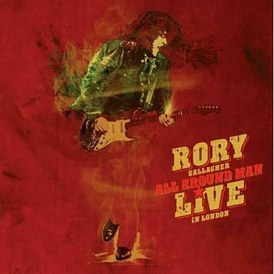 Rory Gallagher - All Around Man-Live In London (3 LP) (0602448825001)