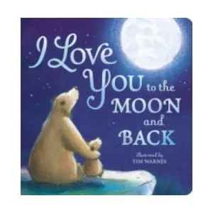 I Love You to the Moon And Back (2015)