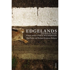 Edgelands | Michael Symmons Roberts (ISBN: 9780099539773)