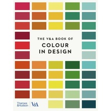 The V&A Book of Colour in Design - Tim Travis