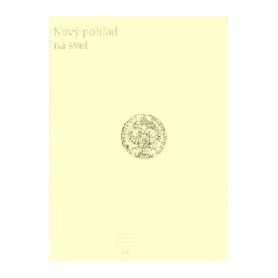 Nový pohľad na svet -- VIII - Kolektív autorov