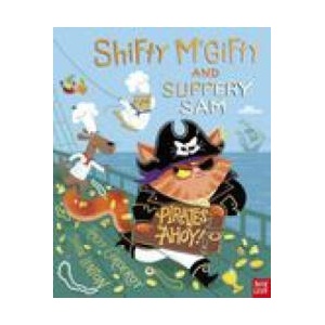Shifty McGifty and Slippery Sam: Pirates Ahoy! | Steven Lenton (ISBN: 9781839945823)