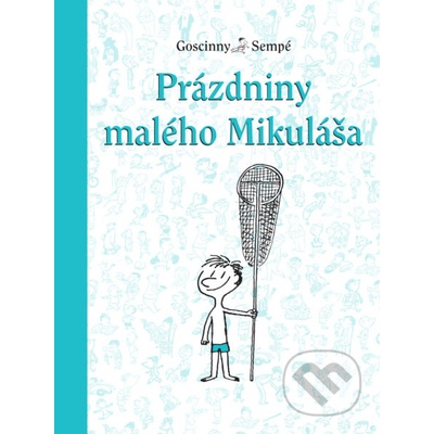 Prázdniny malého Mikuláša 3. - René Goscinny