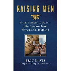 Raising Men | Eric Davis, Dina Santorelli (ISBN: 9781250129901)