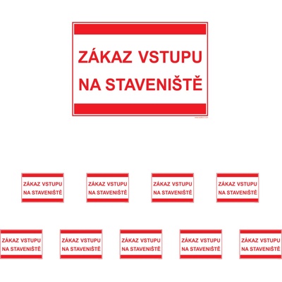 Walteco Zákaz vstupu na staveniště (text) 297x210mm, formát A4, plastová tabulka Množství: 10 ks , 20036BP2