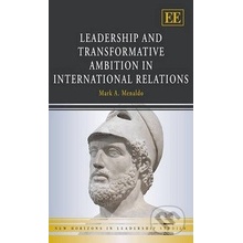 Leadership and Transformative Ambition in International Rela