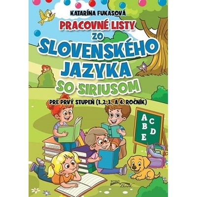Pracovné listy zo Slovenského jazyka so Siriusom (1,2,3., a 4 ročník)