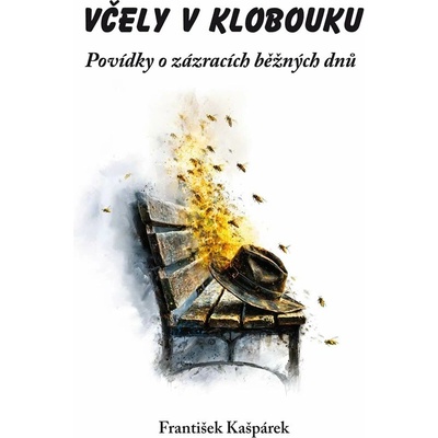 Včely v klobouku