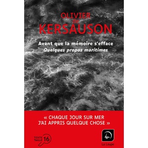 Avant que la mémoire s'efface - Quelques propos maritimes. . . | Olivier de Kersauson (2025)