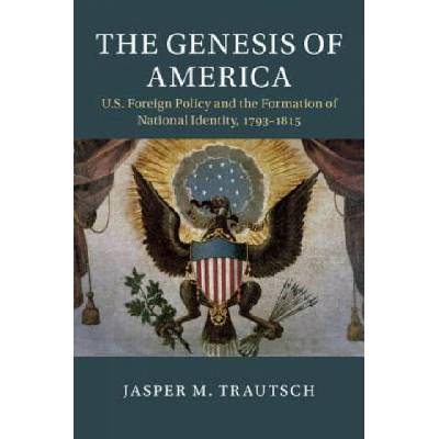 Genesis of America | TRAUTSCH JASPER M