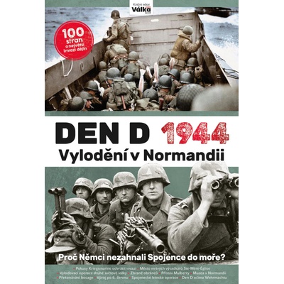 Den D 1944: Vylodění v Normandii (2. vydání)