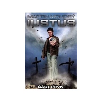 Iustus - Martin Moudrý