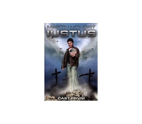 Iustus - Martin Moudrý