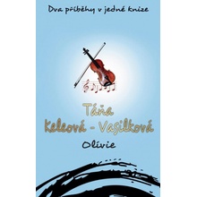 Olívie - Táňa Keleová-Vasilková