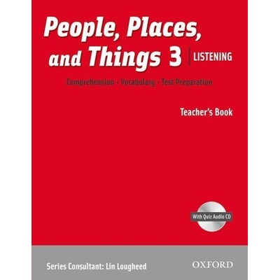 People Places and Things Listening: Teacher´s Book 3 with Audio CD