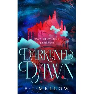 Darkened Dawn | MELLOW E J (ISBN: 9781662515453)
