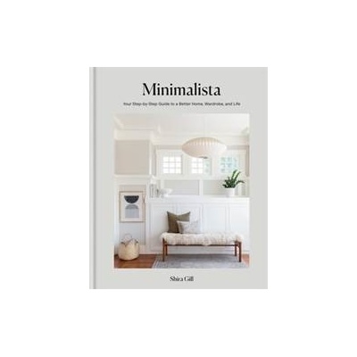 Minimalista - Shira Gill, Octopus Publishing Group