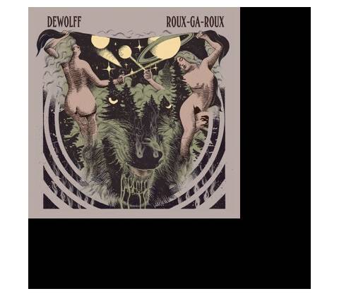 DEWOLFF: ROUX-GA-ROUX LP