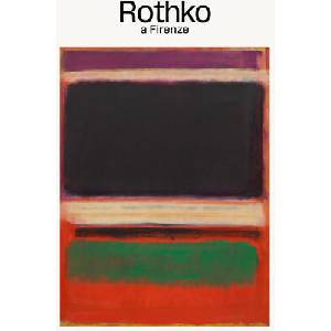 Rothko a Firenze. Ediz. italiana e inglese (2026)
