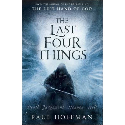 The Last Four Things - Paul Hoffman
