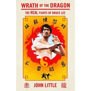 WRATH OF THE DRAGON | LITTLE JOHN (ISBN: 9781770417427)