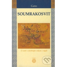 Soumrakosvit - Gato