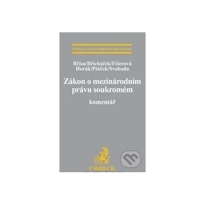 Zákon o mezinárodním právu soukromém Komentář