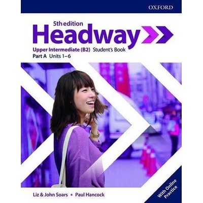 New Headway Fifth Edition Upper Intermediate Multipack A with Online Practice - Liz Soars, John Soars, Paul Hancock