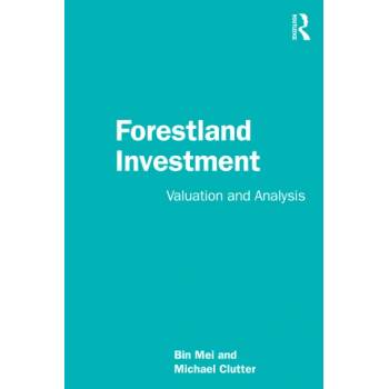 Forestland Investment | Bin Mei, Michael Clutter