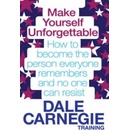 Make Yourself Unforgettable