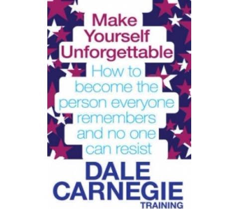 Make Yourself Unforgettable