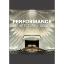 Masterpieces: Performance Architecture + Design