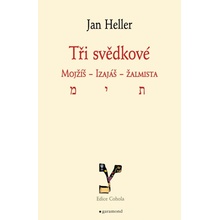 Tři svědkové - Jan Heller