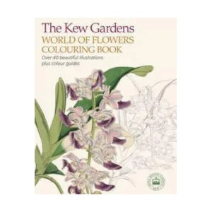 Kew Gardens World of Flowers Colouring Book (ISBN: 9781784283223)
