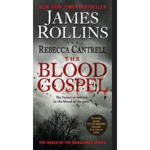 Blood Gospel | James Rollins, Rebecca Cantrell (ISBN: 9780061991059)