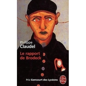 Le Rapport de Brodeck - Claudel, P.