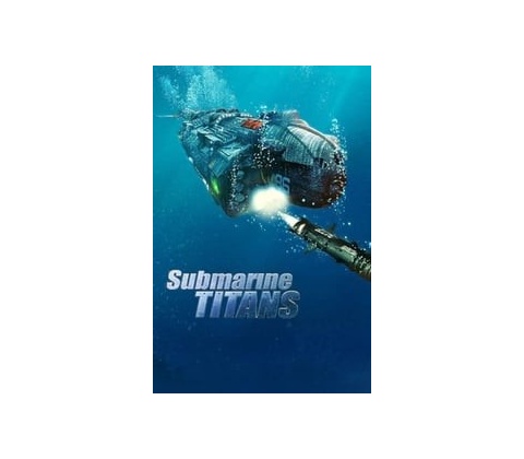 Submarine Titans