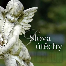 Slova útěchy – Kolektiv